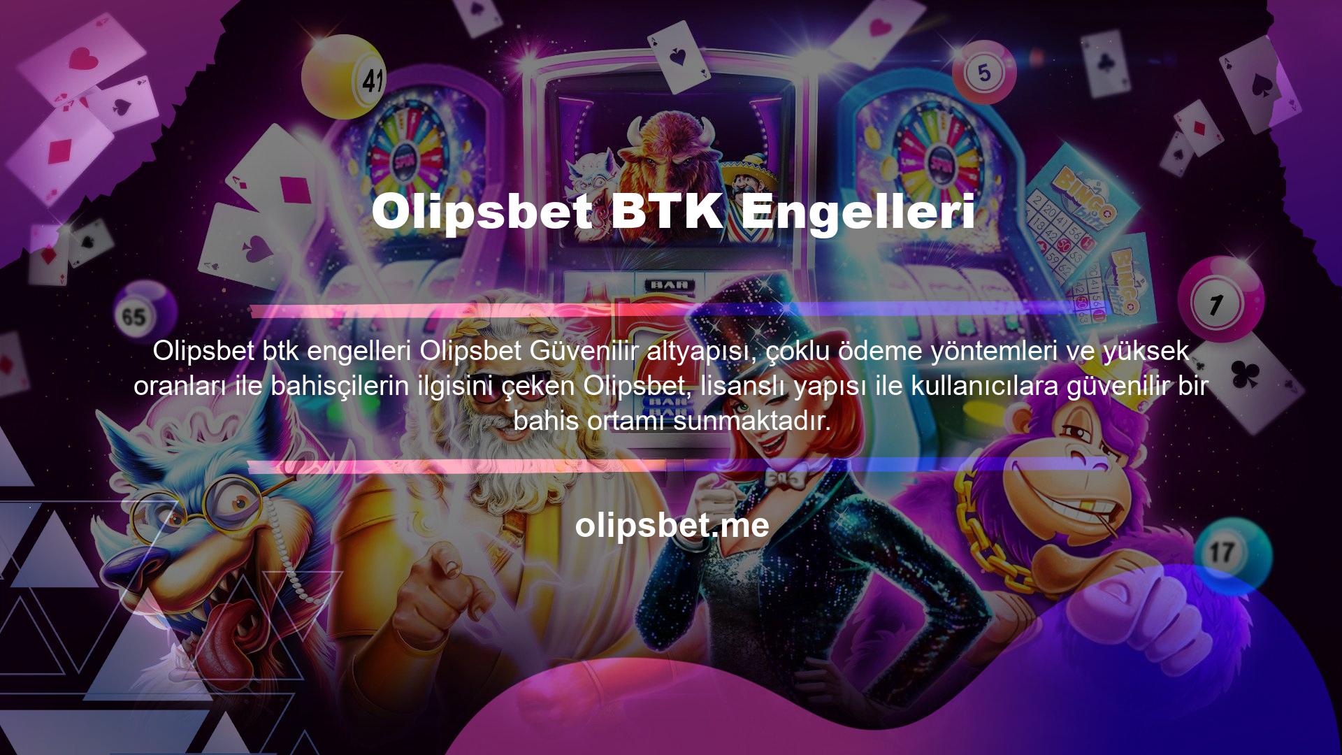 Olipsbet BTK Bariyerleri Bu şirket canlı bahis ve farklı dünya liglerinde bahis sunuyor, en ünlü casinolar ve canlı krupiyeler tarafından yönetilen canlı casinolar oyunlarına sahip