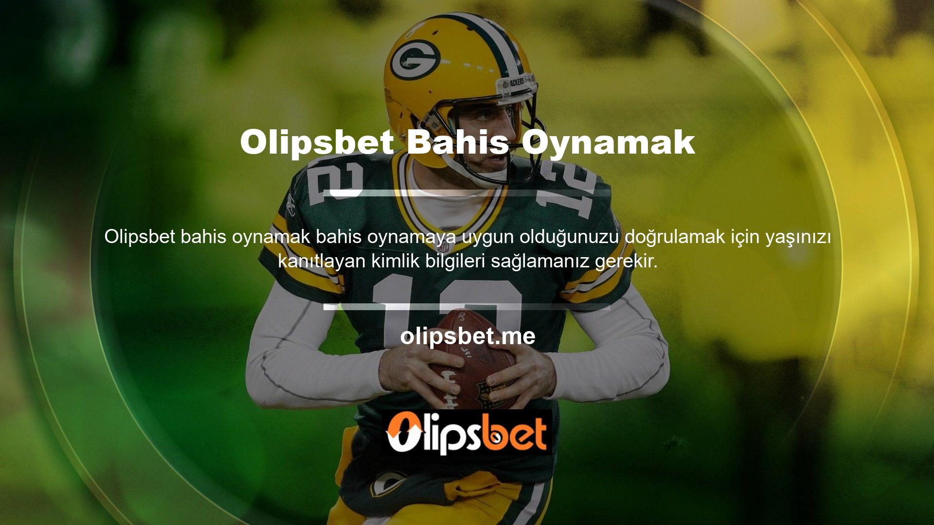 Gerekli tüm adımlar tamamlandıktan sonra Olipsbet